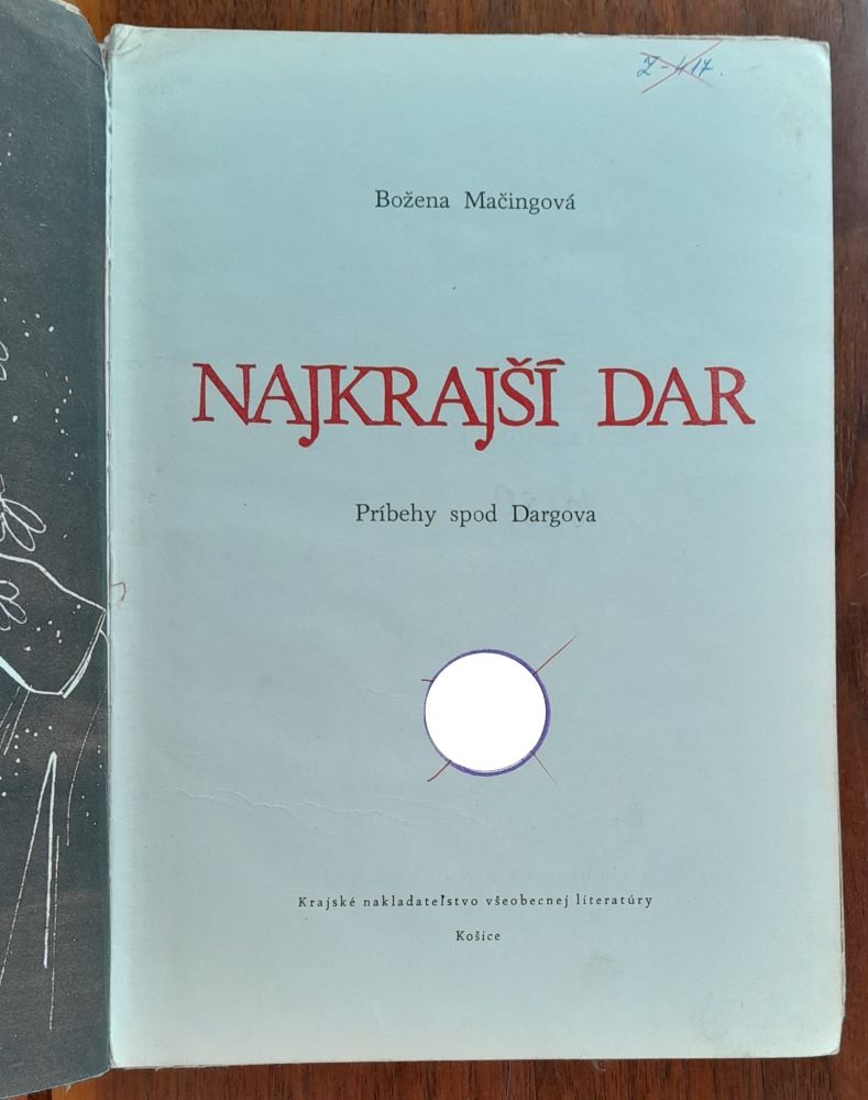 Najkrajší dar / Príbehy spod Dargova