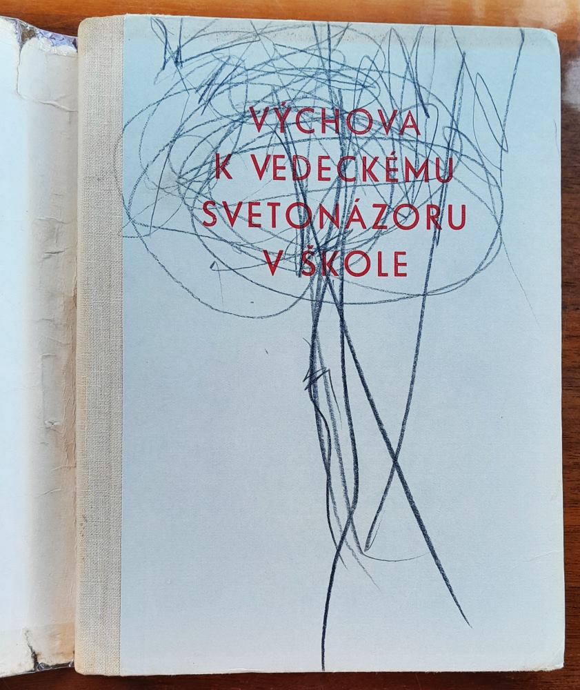Výchova k vedeckému svetonázoru v škole / Knižnica metodických príručiek