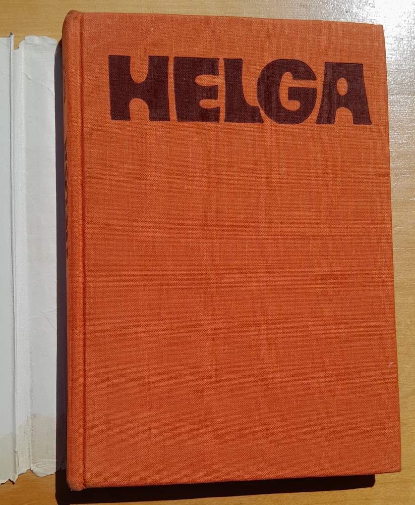 Helga / Láska - Sex - Regulácia pôrodnosti - Vznik človeka