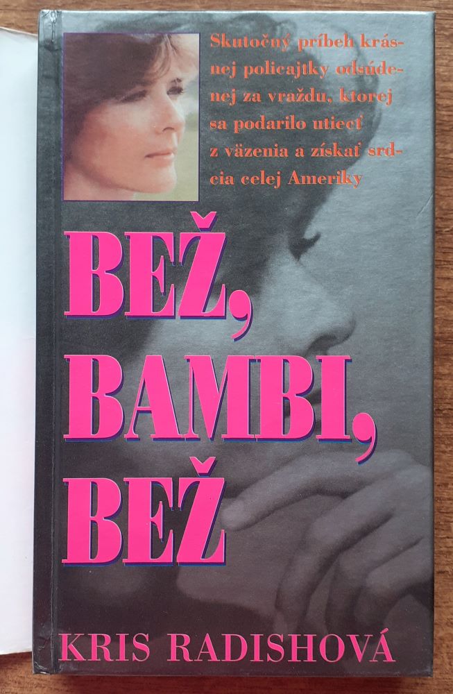 Bež, Bambi, bež / thriller podľa skutočnosti