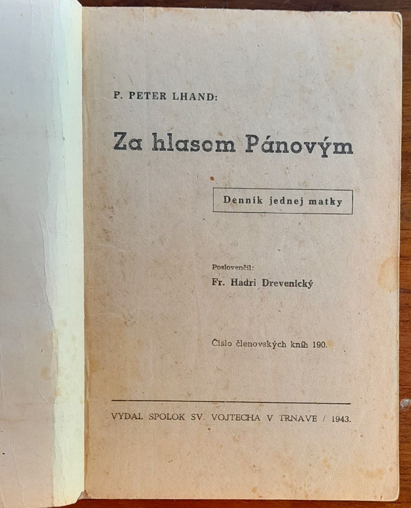 Za hlasom Pánovým / Denník jednej matky