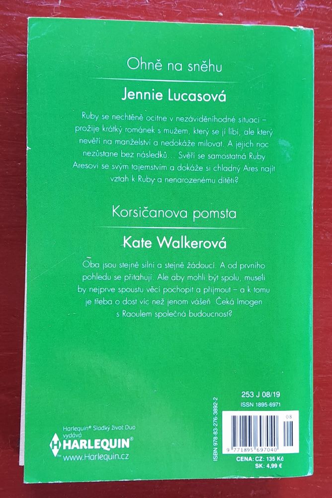 Ohně na sněhu - Jennie Lucasová / Korsičanova pomsta - Kate Walkerová