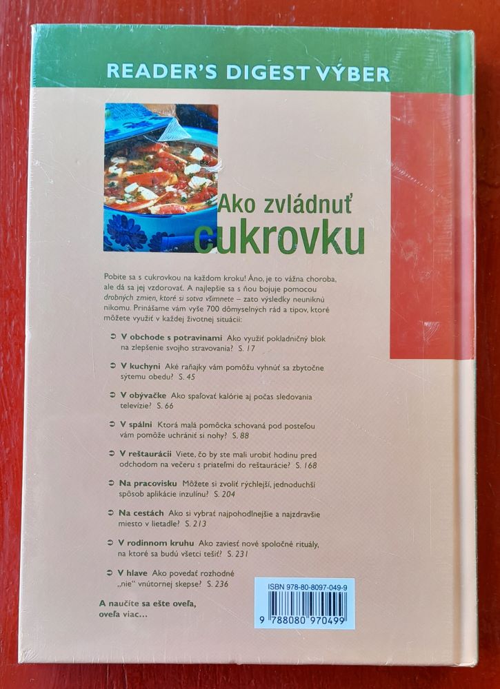 Ako zvládnuť cukrovku / Stovky jednoduchých rád ako postupne zlepšiť svoj zdravotný stav