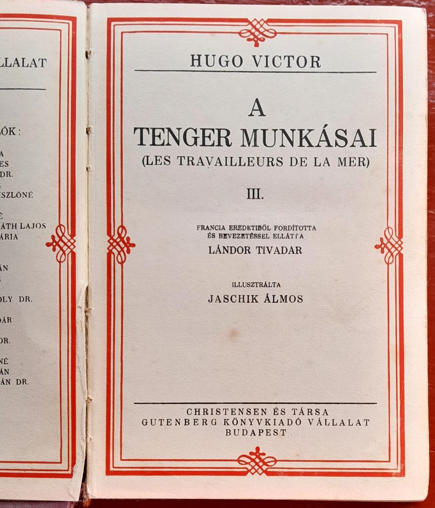 A tenger munkásai / Les travailleurs de la mer / Robotníci mora / III.