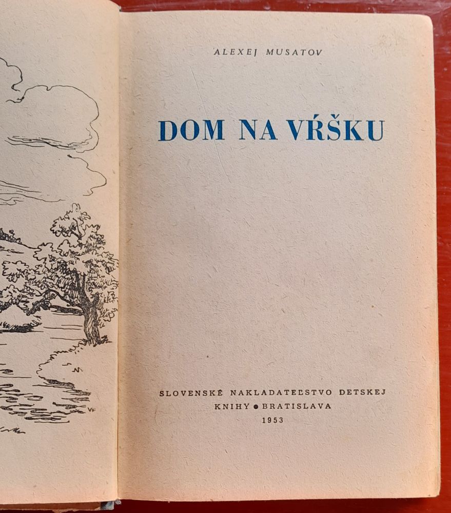 Dom na vŕšku / deti a kolchozy