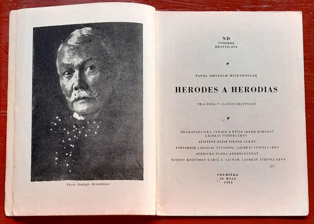 Herodes a Herodias / Bulletin / Tragédia v piatich dejstvách / Premiéra 28. mája 1955