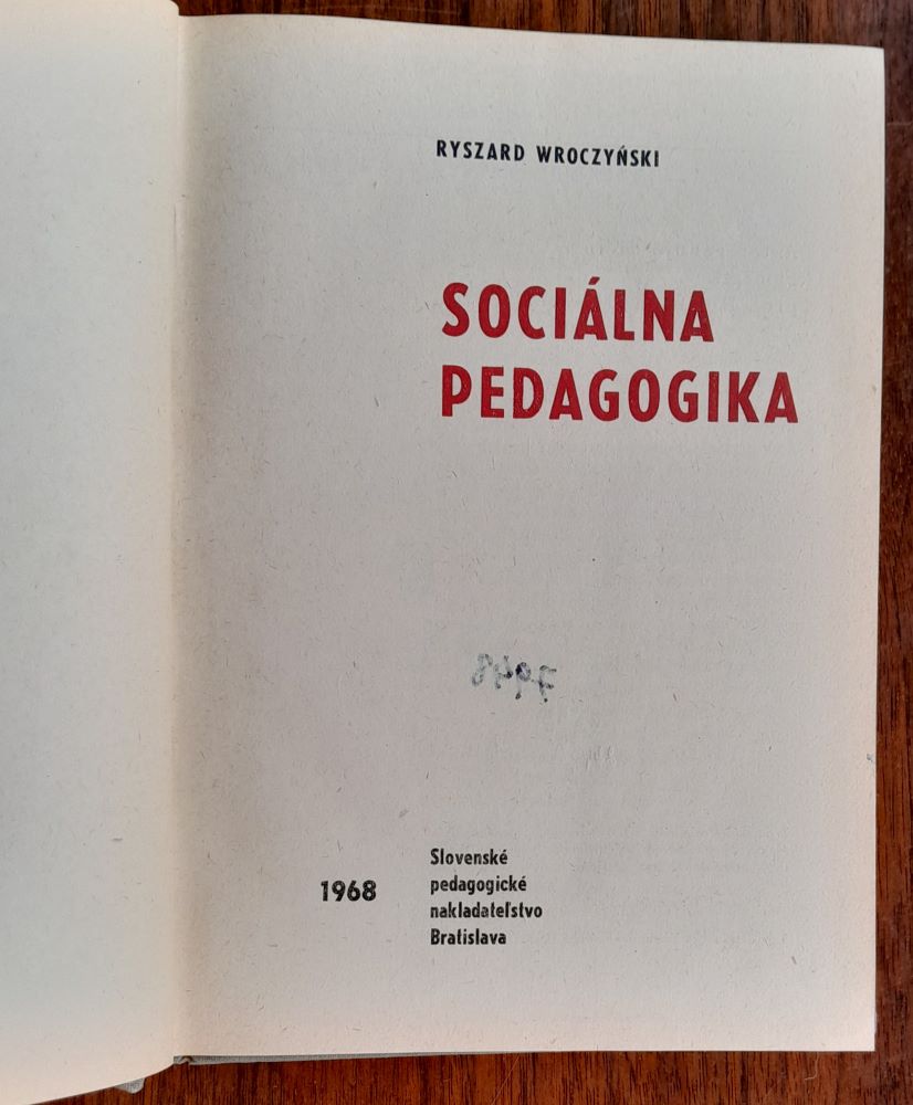 Sociálna pedagogika / Edícia Základné pedagogické a psychologické diela