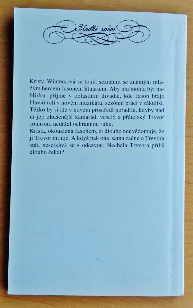 Jen za tmy září hvězdy / Sladké snění 3