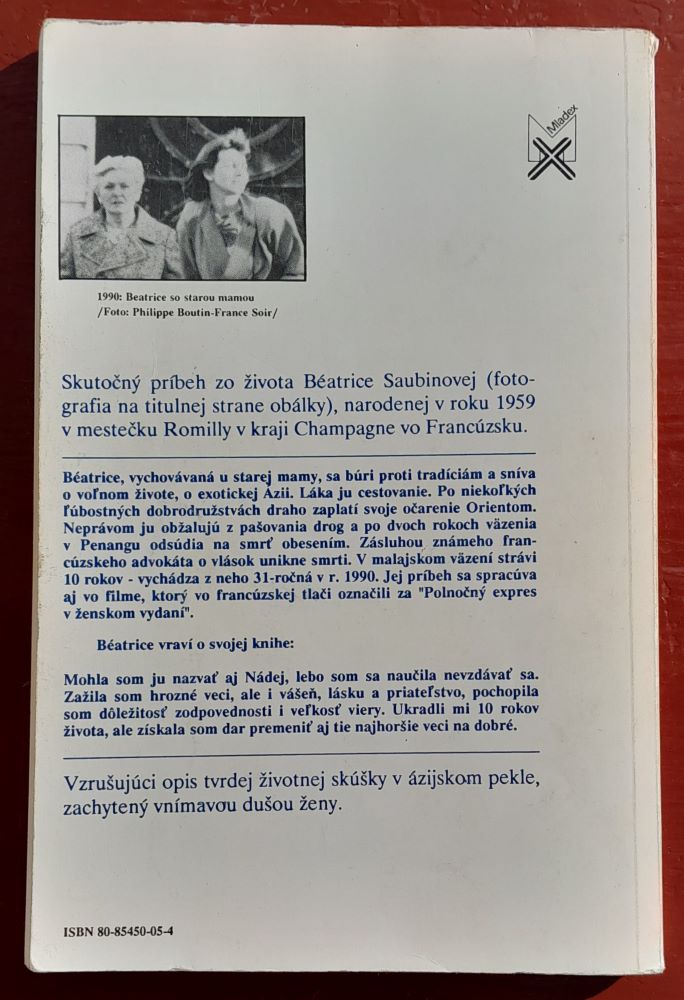 Skúška alebo Moje peklo / Dvadsaťročná - odsúdená na smrť v Malajzii