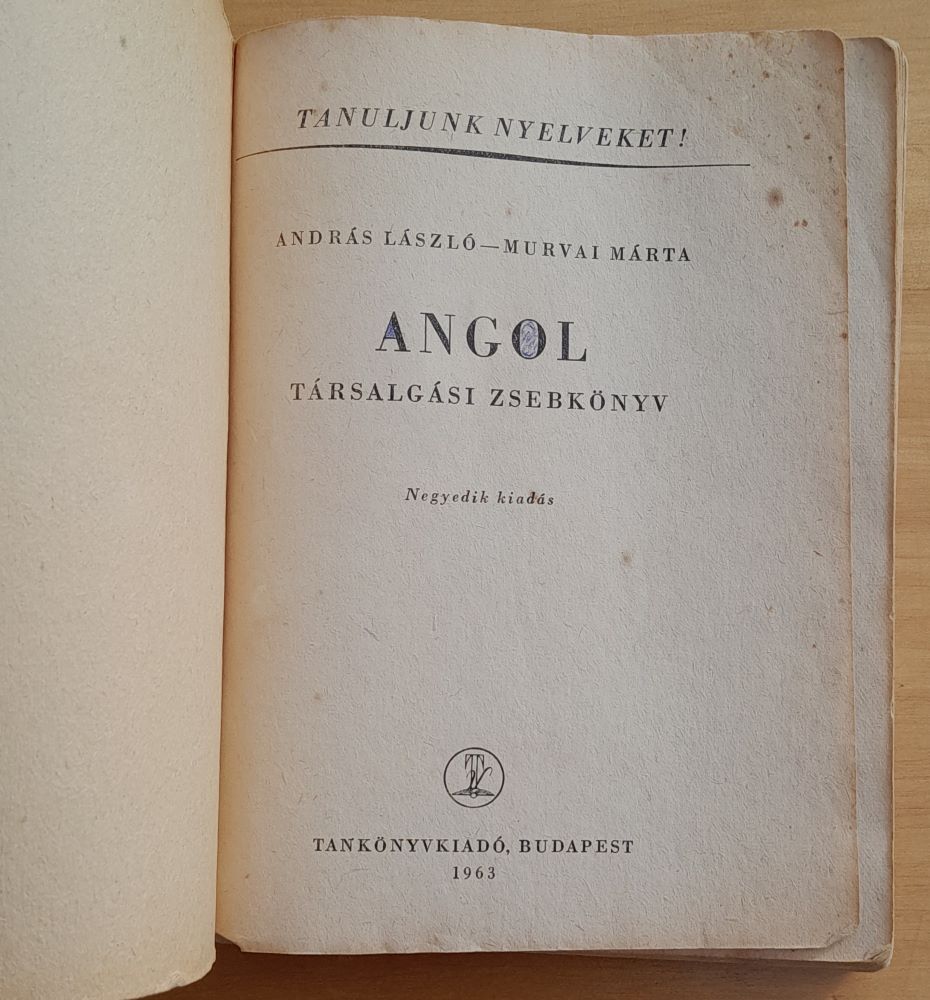 Angol társalgási zsebkonyv / Tanuljunk nyelveket