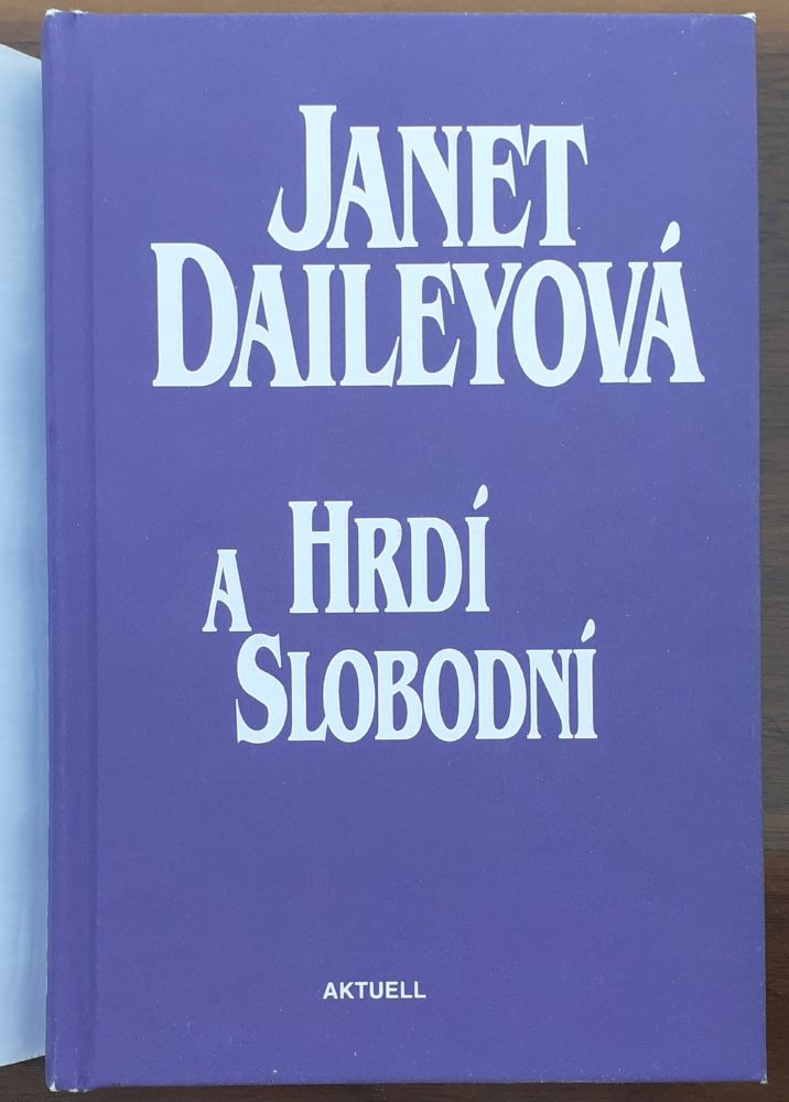 Hrdí a slobodní