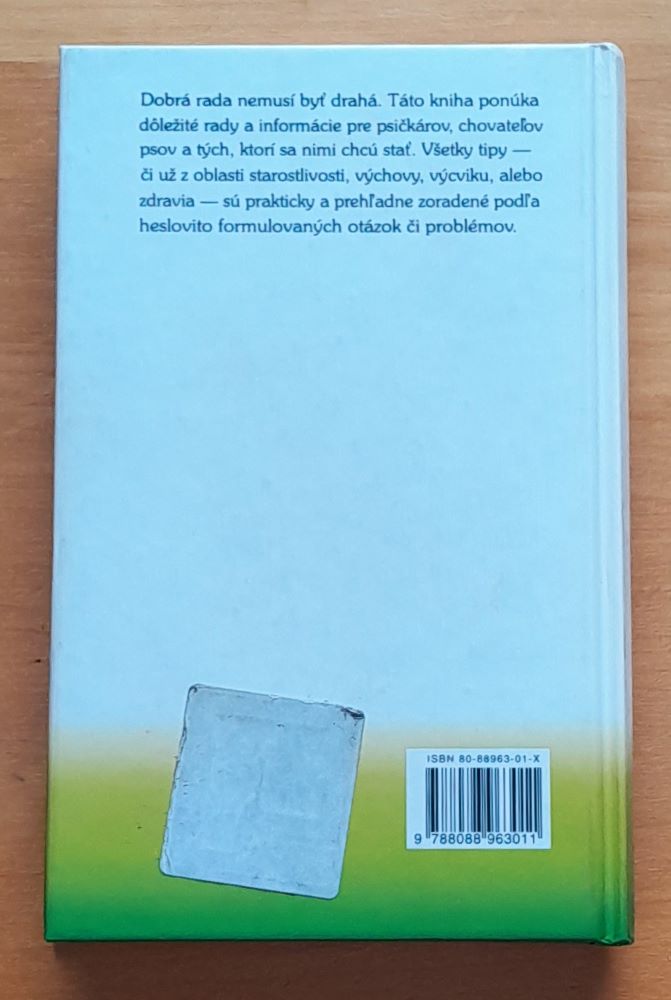 Tipy a triky pre psičkárov / zdravie - výživa - chov - výcvik - prvá pomoc