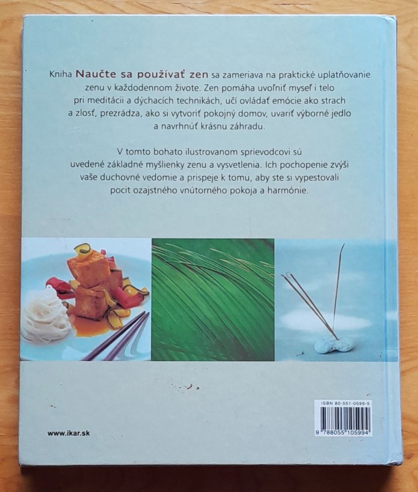 Naučte sa používať ZEN / Múdrosť zenu osviežuje a upokojuje telo i ducha