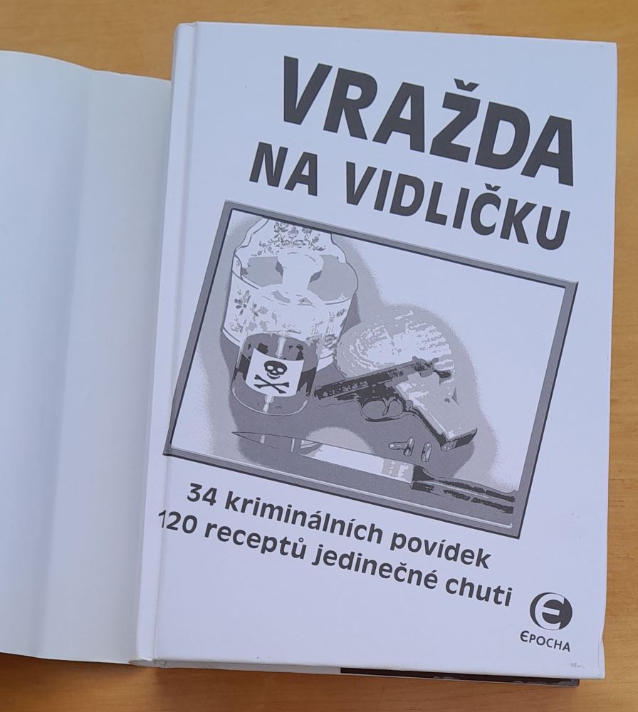 Vražda na vidličku / Preložila Monika Kuprová