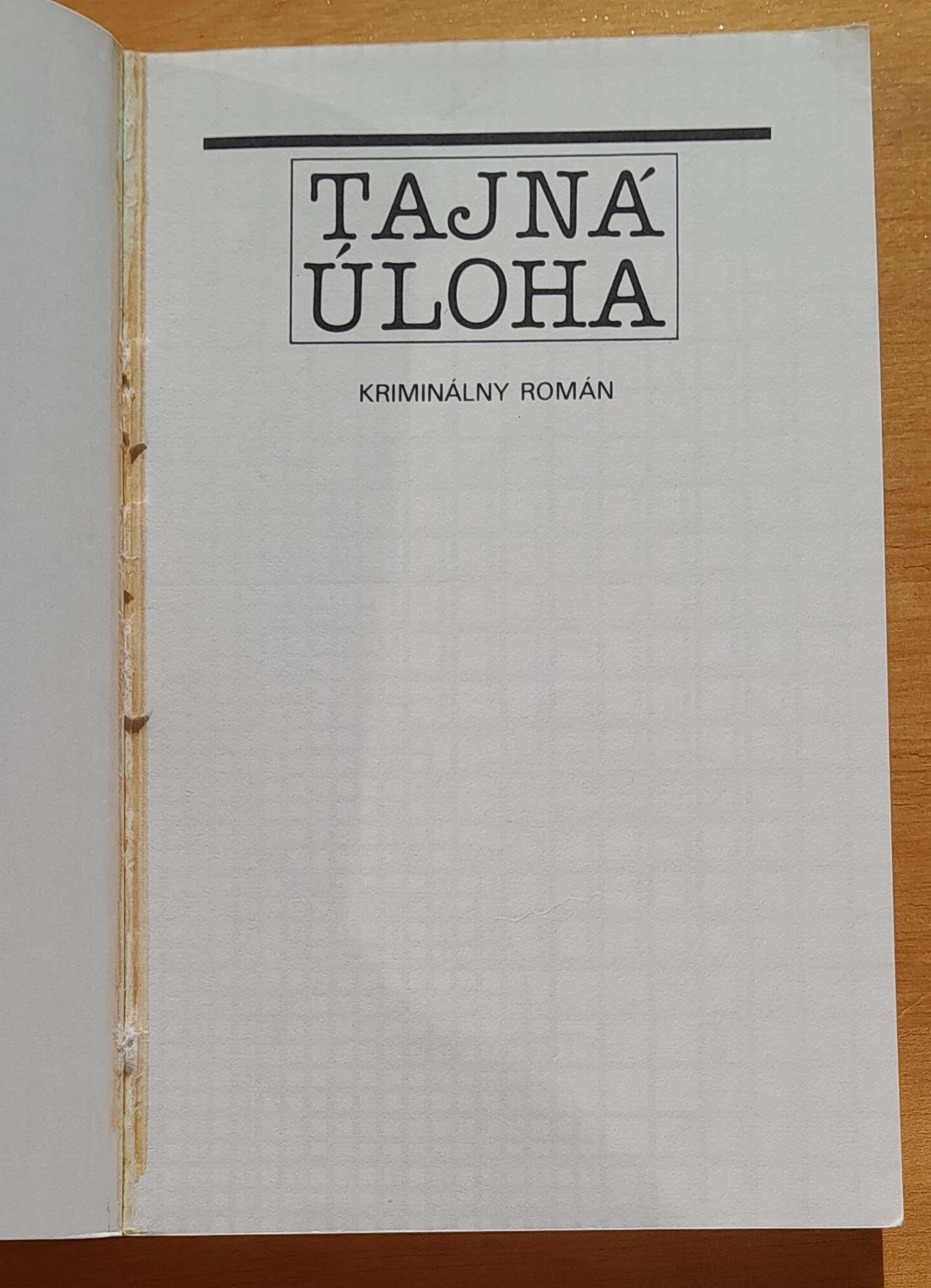 Tajná úloha / Hód titkos feladata / Kriminálny román