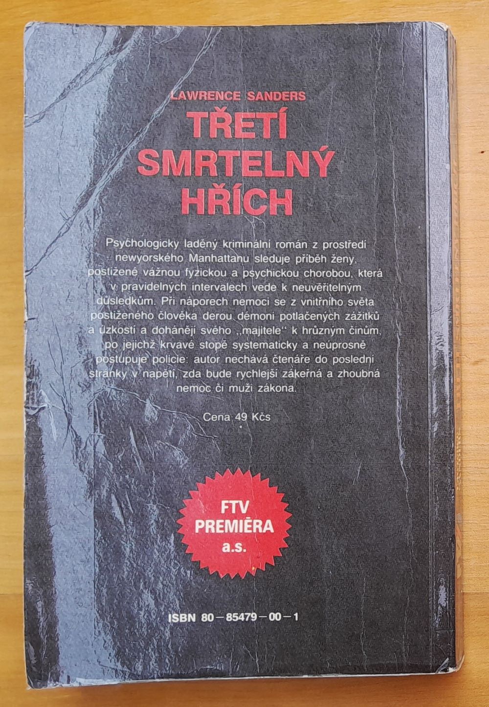 Třetí smrtelný hřích / psychologický kriminálny román