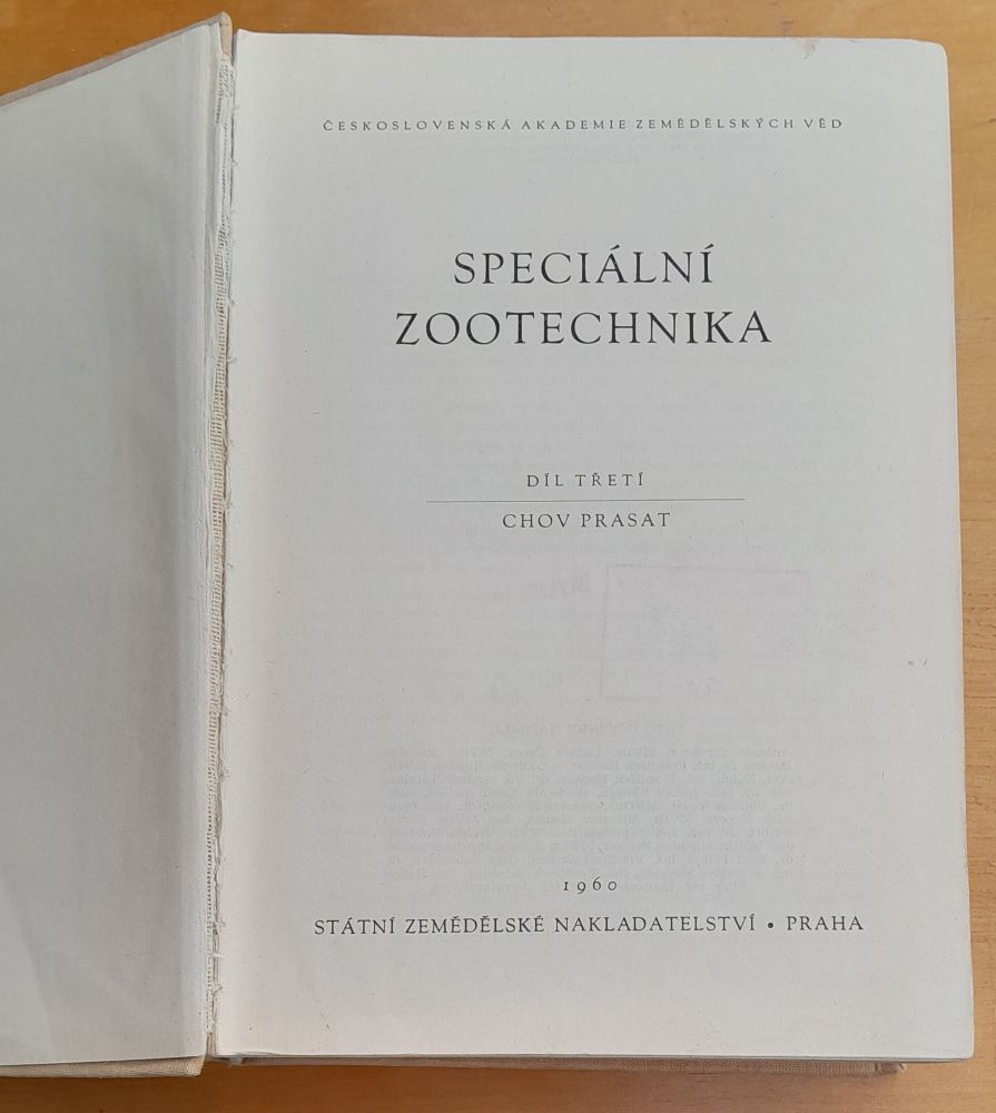 Speciální zootechnika / Díl třetí / Chov prasat