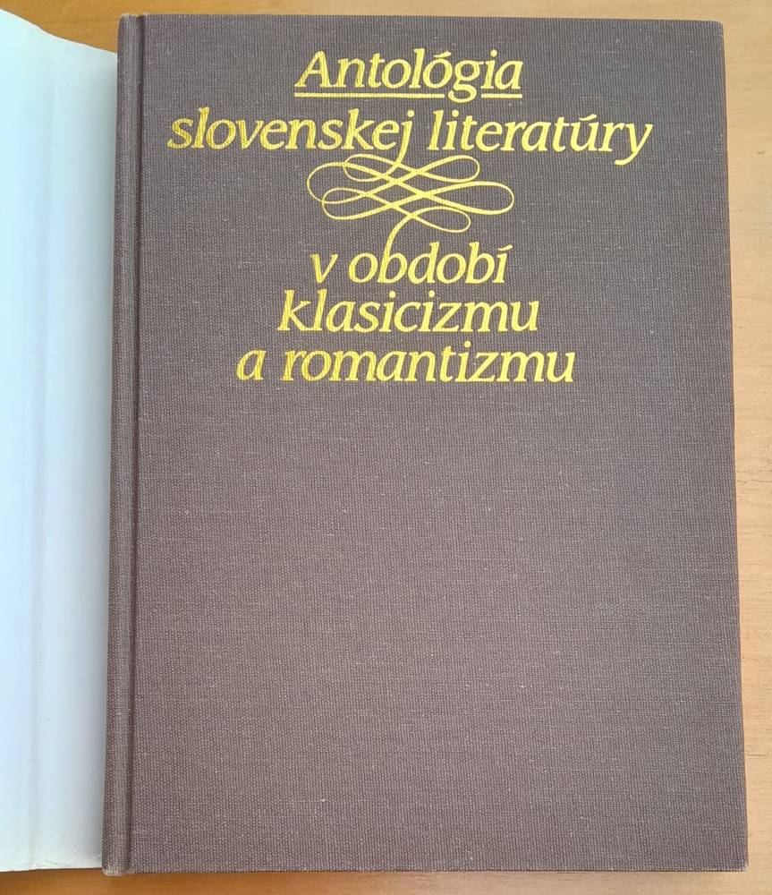 Antológia slovenskej literatúry v období klasicizmu a romantizmu