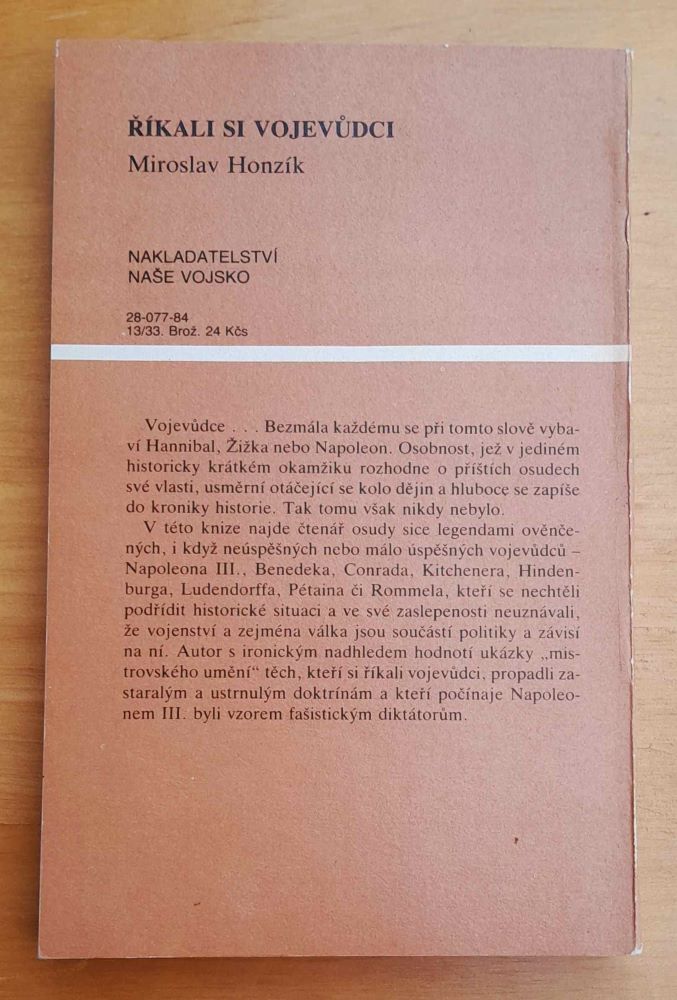 Říkali si vojevudci