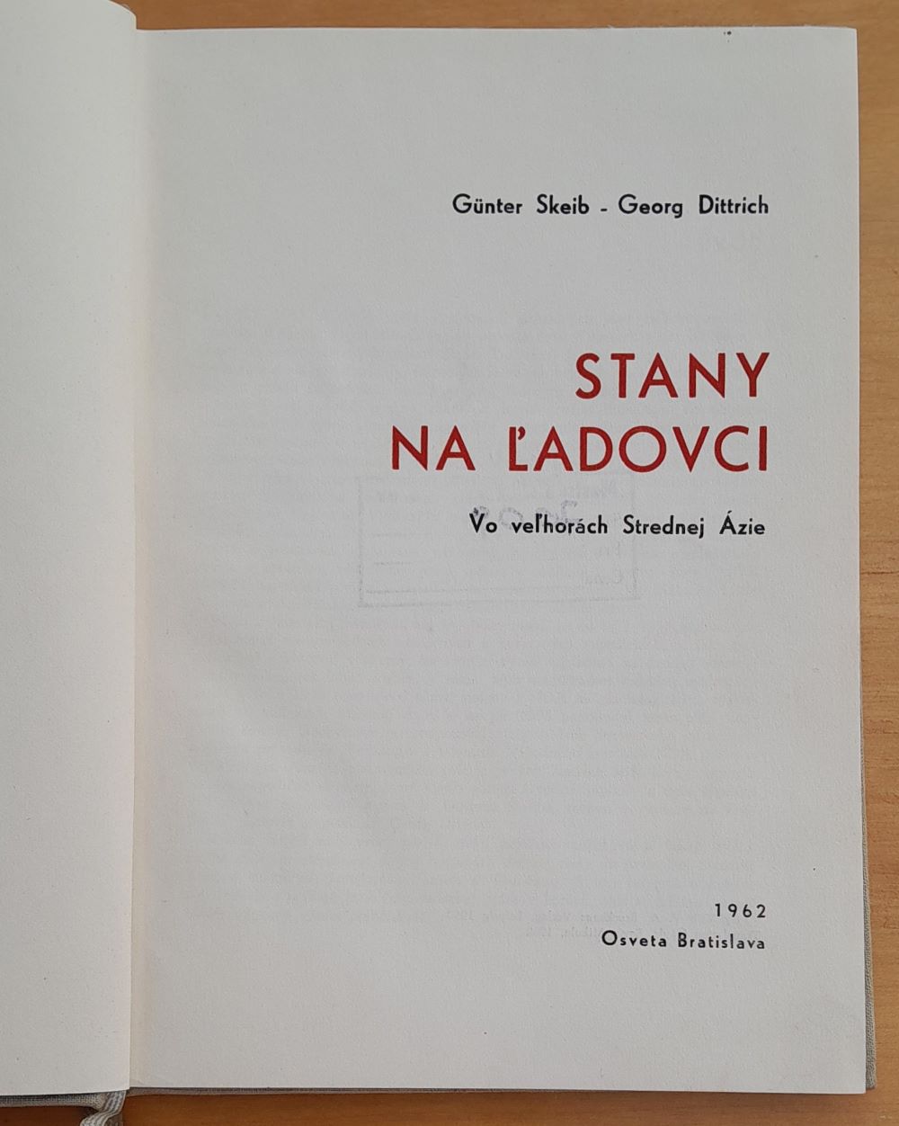 Stany na ľadovci / Vo veľhorách Strednej Ázie / Edícia Hory a ľudia