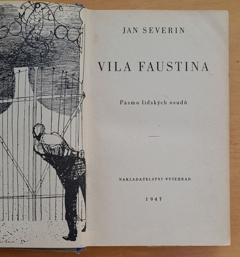 Vila Faustina / Pásmo lidských osudú / Kytka dobrých knih