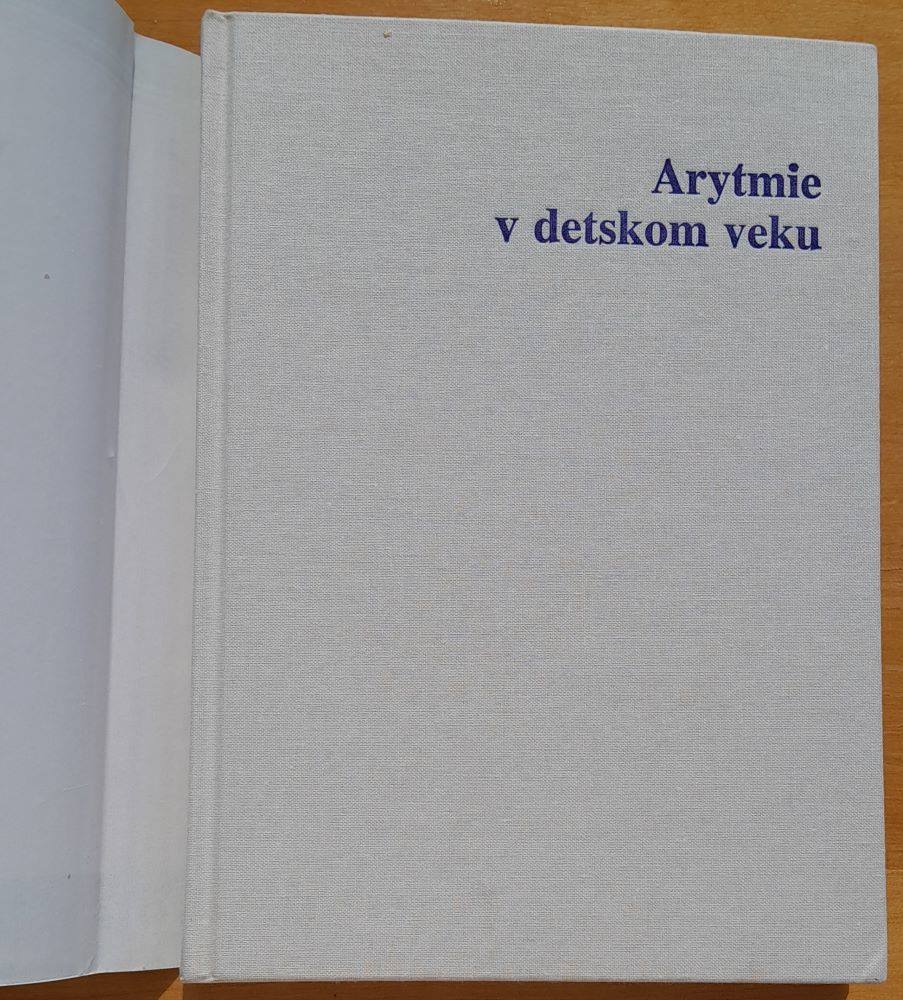 Arytmie v detskom veku / Edícia pre postgraduálne štúdium lekárov a farmaceutov