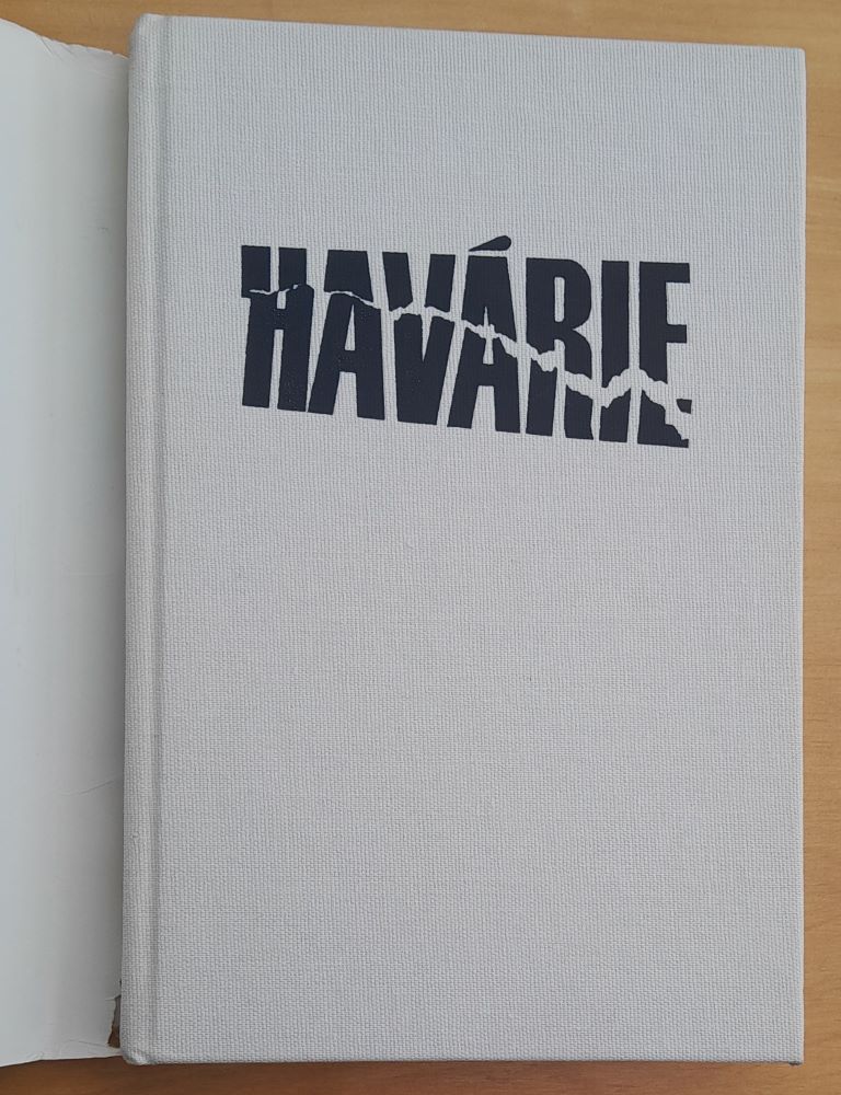 Havárie na sklonku dne