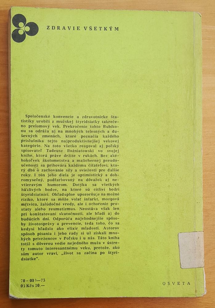 Muž po štyridsiatke / Zdravie všetkým