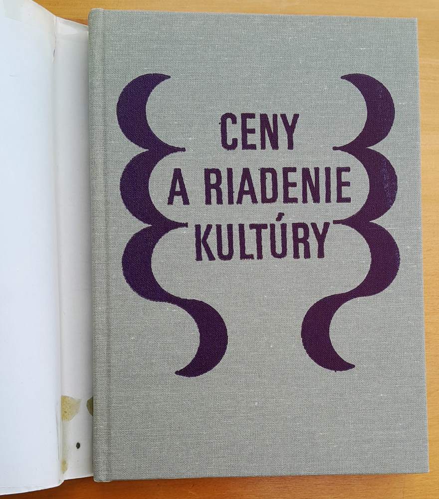 Ceny a riadenie kultúry / Edícia ekonomickej literatúry