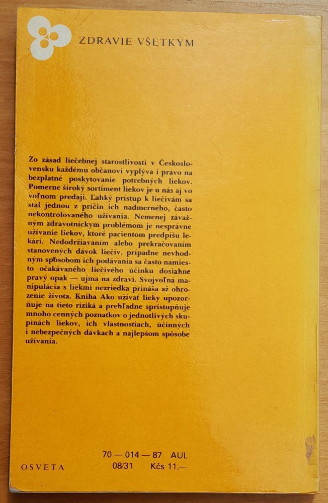 Ako užívať lieky / Edícia Zdravie všetkým