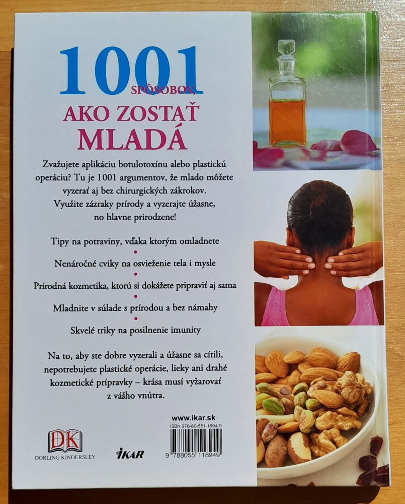 1001 spôsobov ako zostať mladá / Krása - pohyb - stravovanie - zdravie