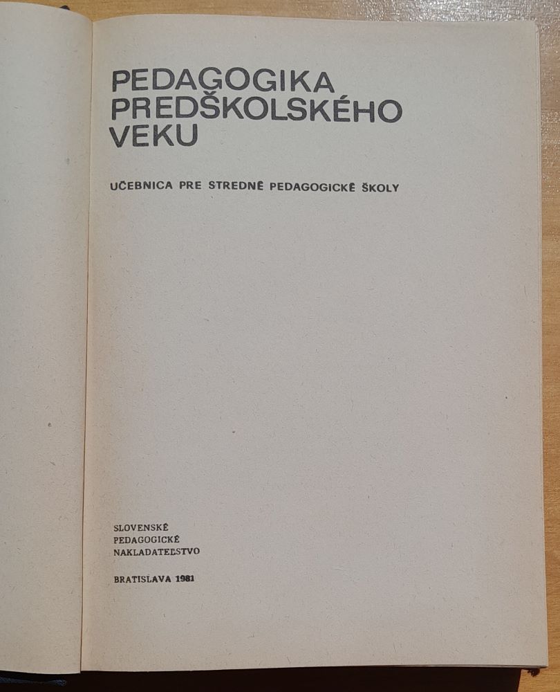 Pedagogika predškolského veku / Učebnica pre stredné pedagogické školy