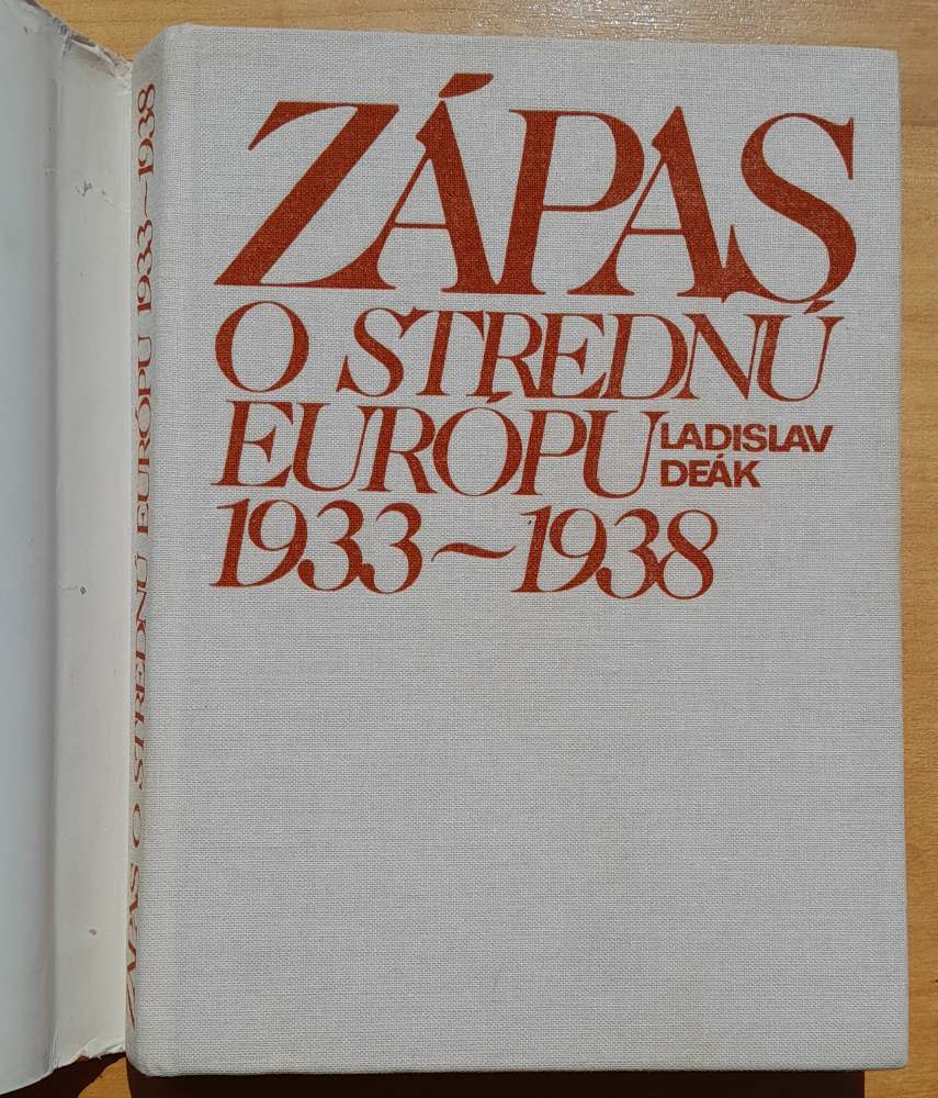 Zápas o strednú Európu 1933-1938 / Politicko-diplomatické vzťahy