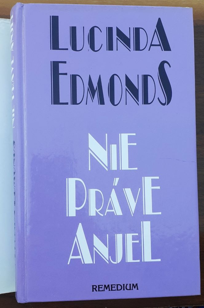 Nie práve anjel
