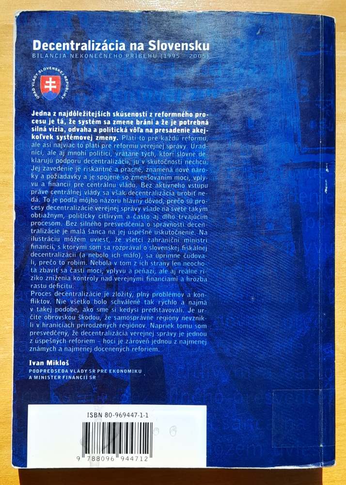 Decentralizácia na Slovensku / Bilancia nekonečného príbehu 1995-2005