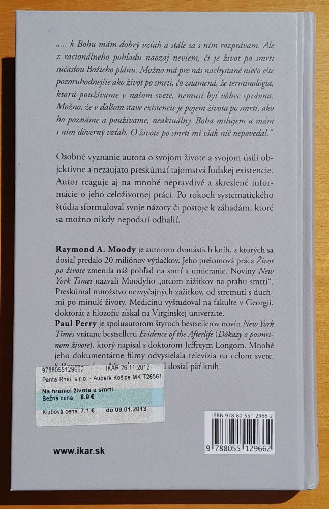 Na hranici života a smrti / Môj život pri hľadaní života po živote