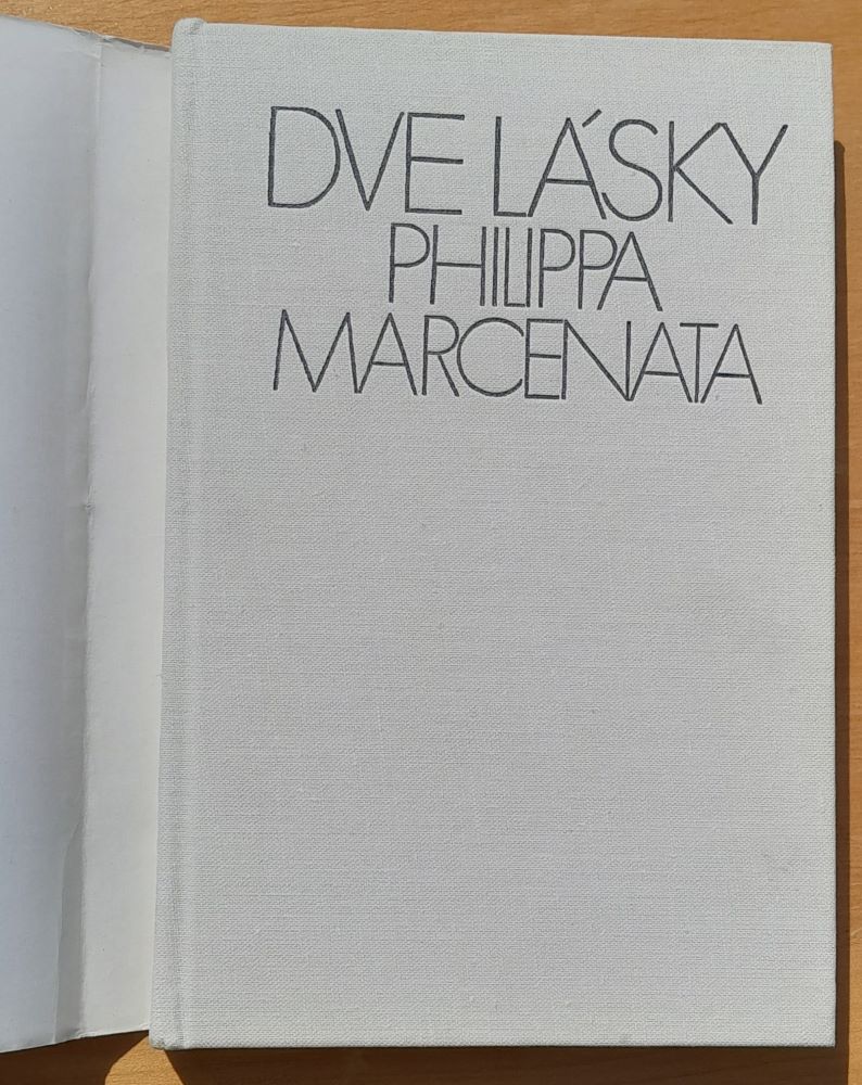 Dve lásky Philippa Marcenata / 1. časť Odile + 2. časť Isabelle