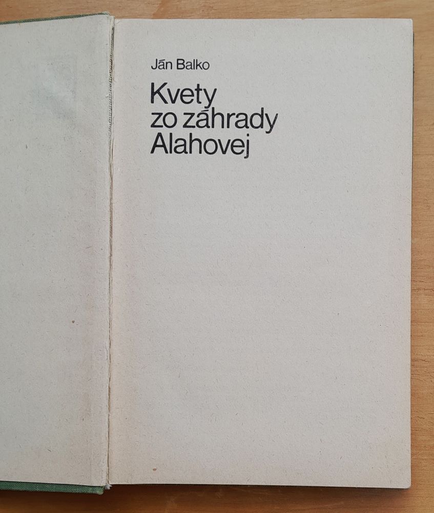 Kvety zo záhrady Alahovej / Edícia Meteor
