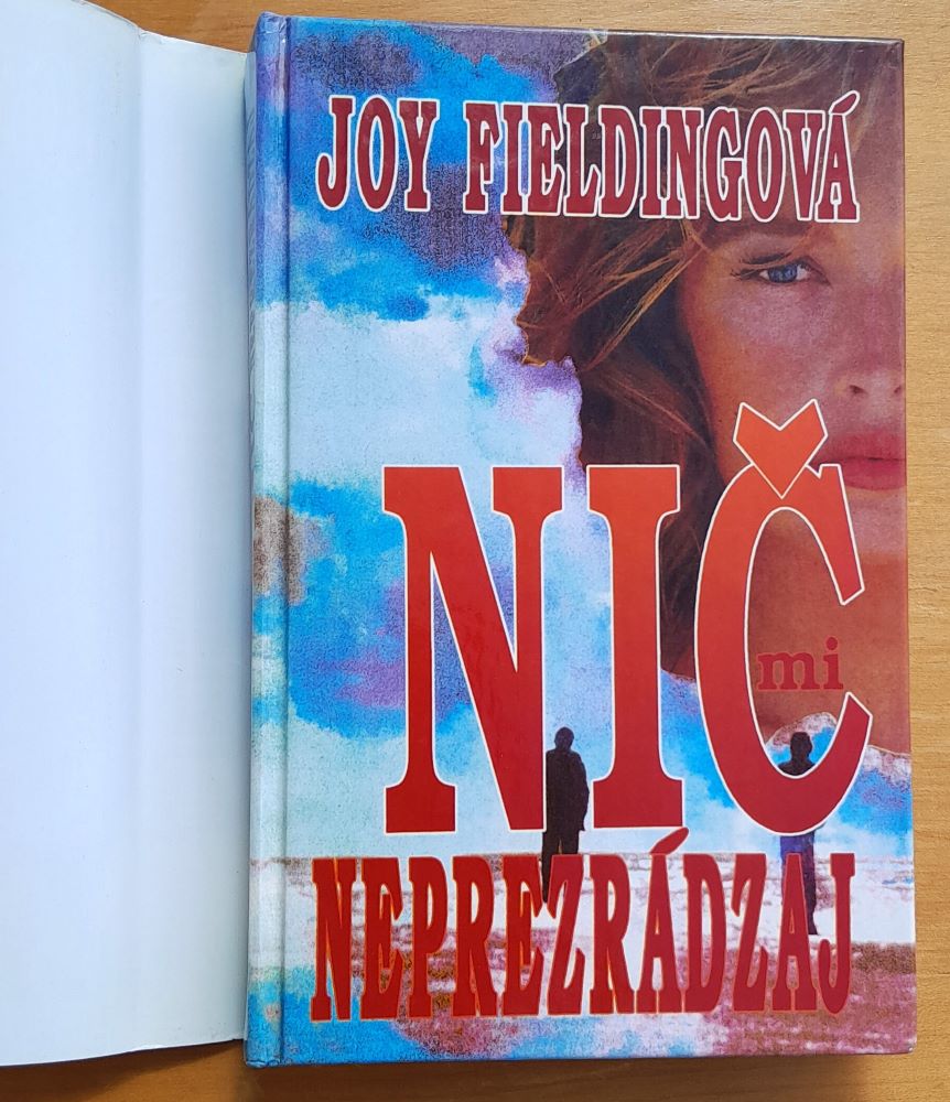 Nič neprezrádzaj
