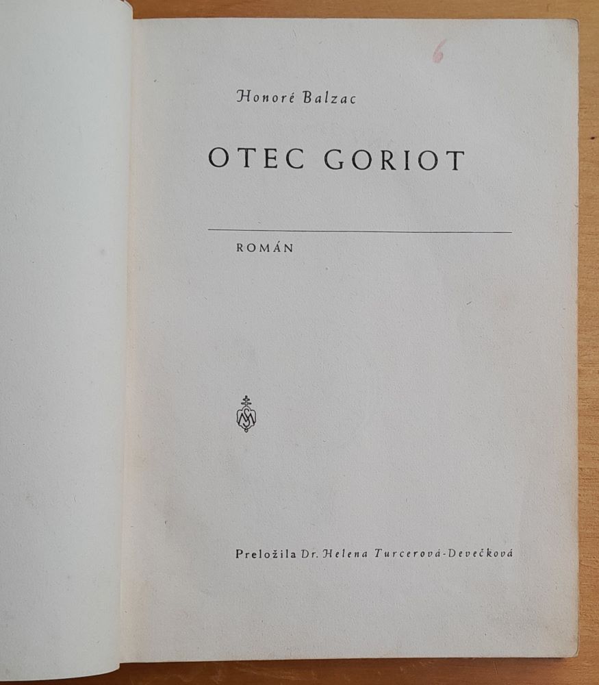 Otec Goriot / Preložila Helena Turcerová-Devečková