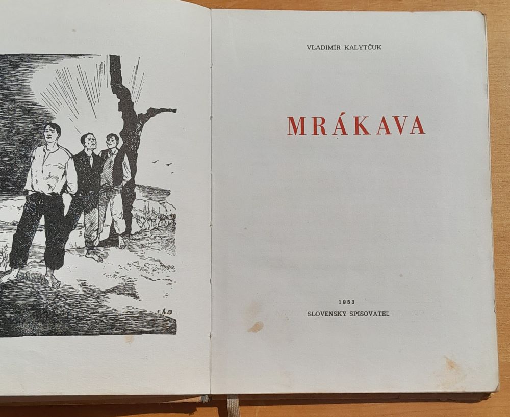 Mrákava / Svet ptotifašistických bojovníkov