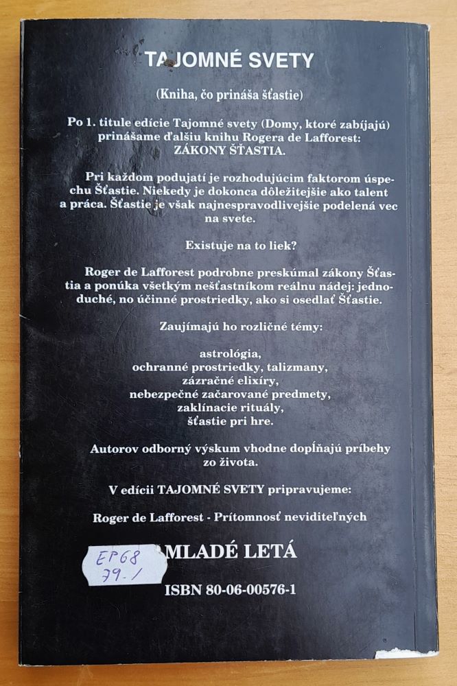 Zákony šťastia / Tajomné svety