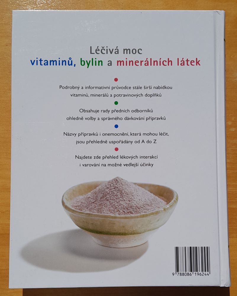Léčivá moc vitaminú, bylin a minerálních látek