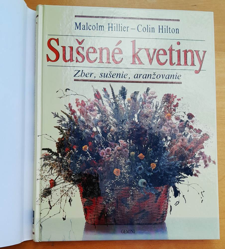 Sušené kvetiny / Zber, sušenie, aranžovanie