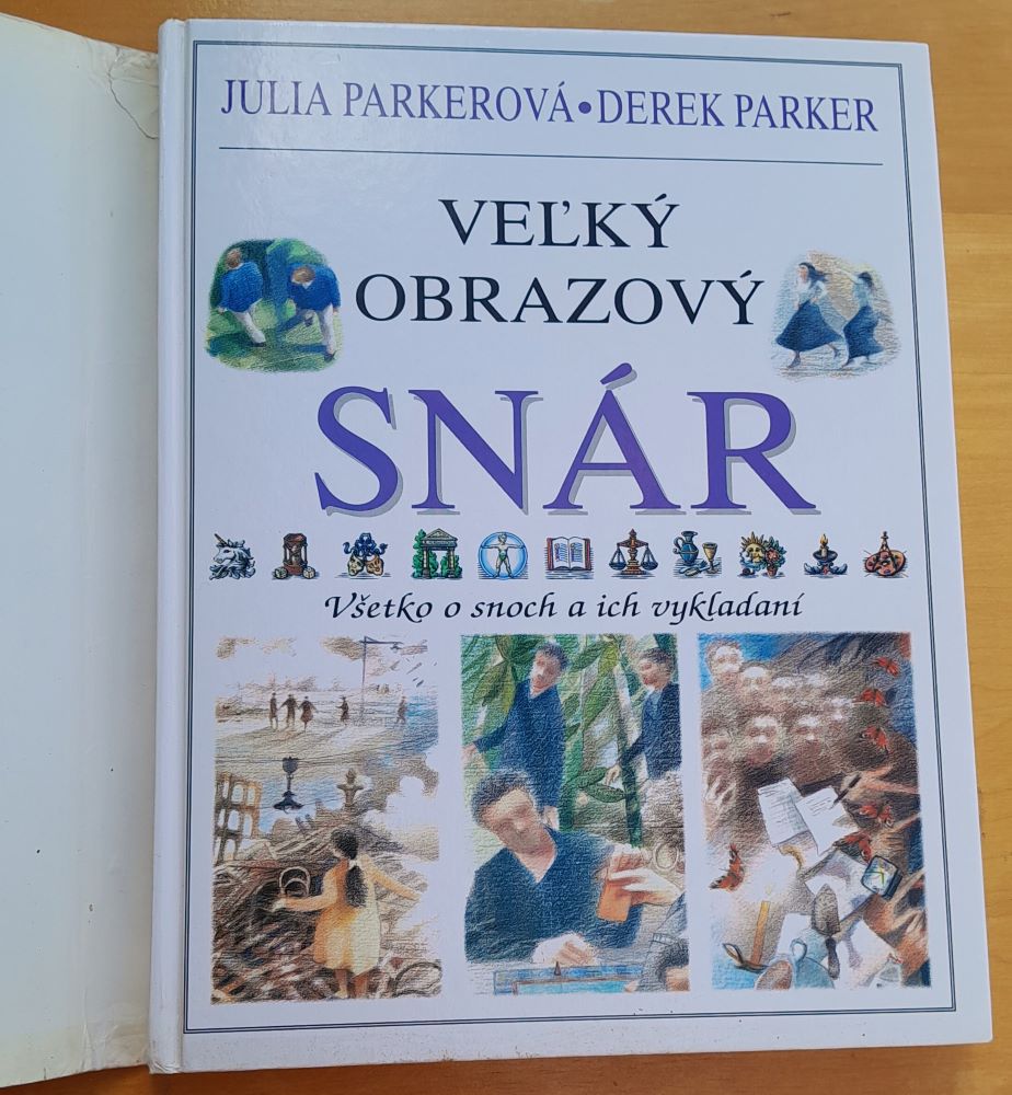 Veľký obrazový snár / Všetko o snoch a ich vykladaní