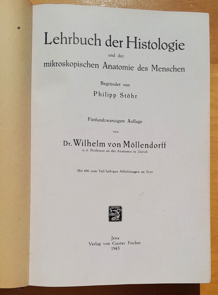 Lehrbuch der Histologie und der mikroskopischen Anatomie des Menschen