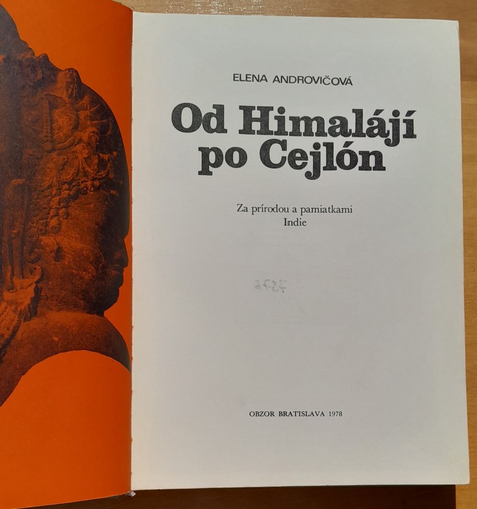 Od Himalájí po Cejlón / Edícia Svetom / Za prírodou a pamiatkami Indie