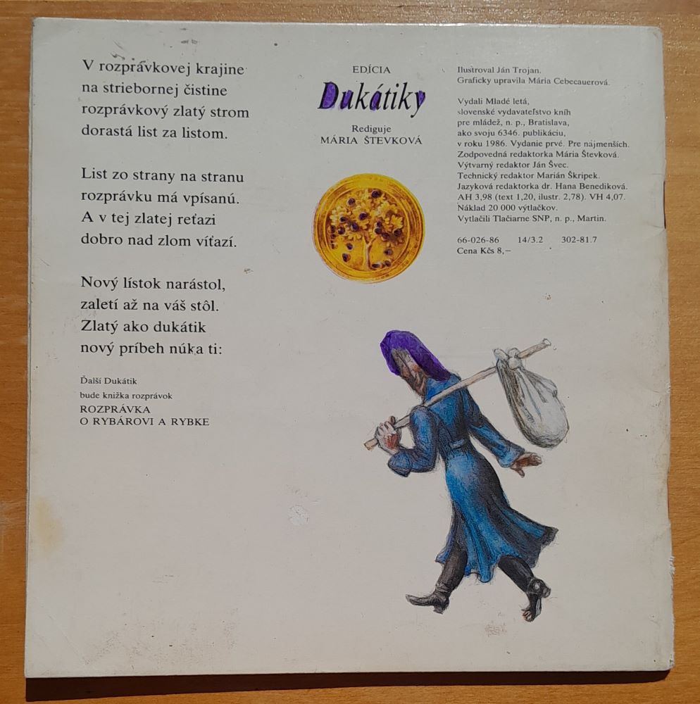 Devätoro remesiel a desiaty fígeľ / Edícia Dukátiky