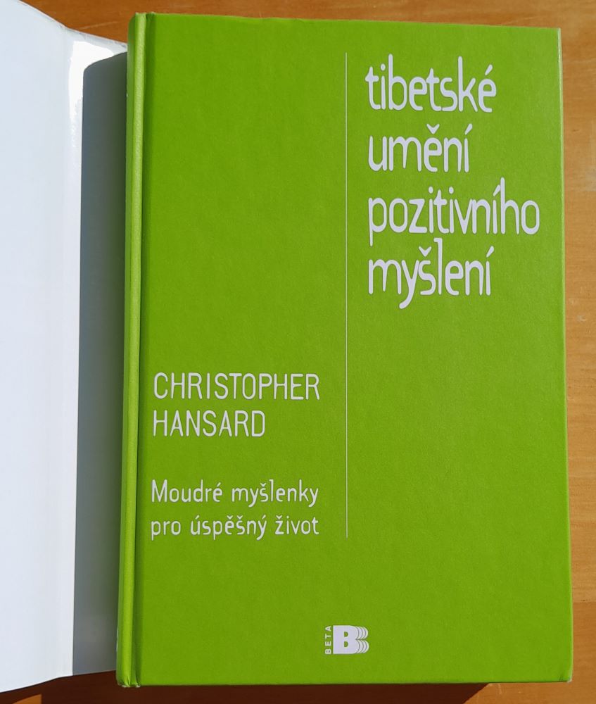 Tibetské umění pozitivního myšlení / Moudré myšlenky pro úspěšný život