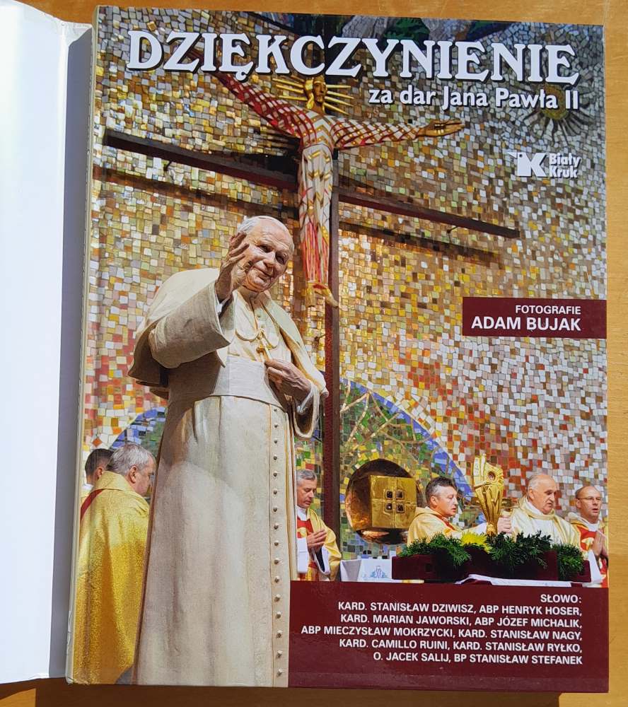 Dziekczynienie za dar Jana Pawla II. / Poďakovanie za dar Jána Pavla II.